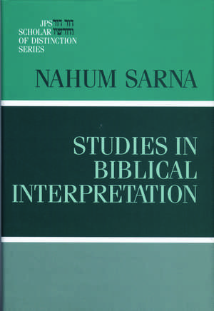 Studies in Biblical Interpretation de Dr. Nahum M. Sarna