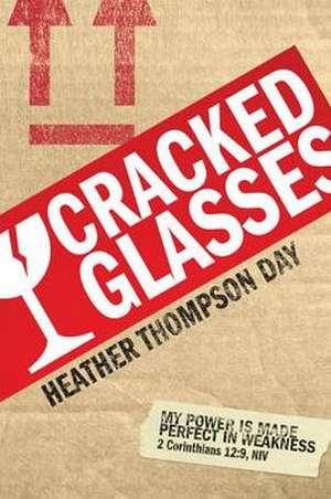 Cracked Glasses de Heather Thompson Day