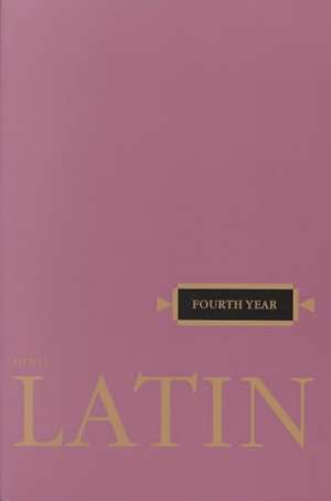 Fourth Year Latin de Robert J. Henle