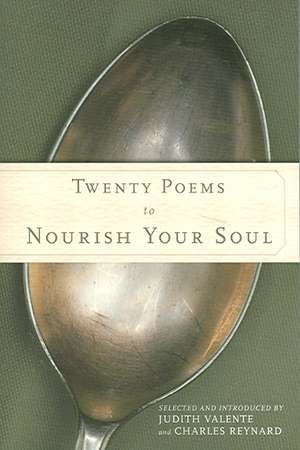 Twenty Poems to Nourish Your Soul de Charles Reynard