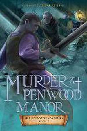 Murder at Penwood Manor de Antony Barone Kolenc