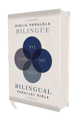 Biblia paralela bilingüe NVI, NIV, NBLA, NASB, Tapa Dura de Vida