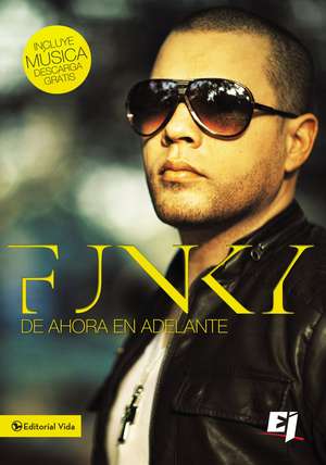 Funky de ahora en adelante de Funky