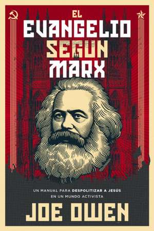 El Evangelio segun Marx de Owen Joe Owen