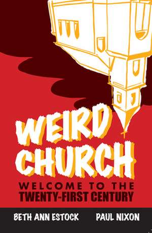 Weird Church de Paul Nixon