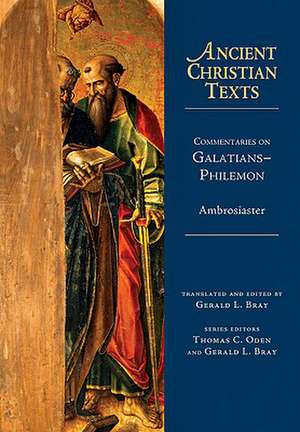 Commentaries on Galatians––Philemon de Ambrosiaster