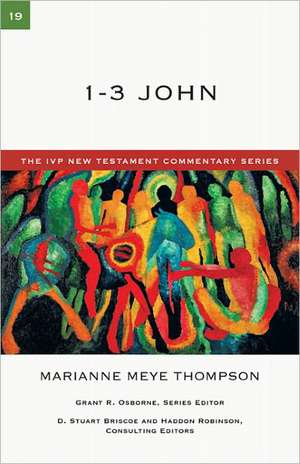 1-3 John de Marianne Meye Thompson