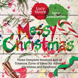 Messy Christmas de Lucy Moore