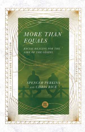 More Than Equals de Spencer Perkins