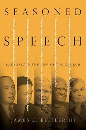 Seasoned Speech de James E. Beitler Iii