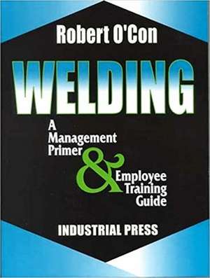 Welding de Robert L. O'Con