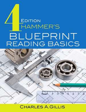 Hammer's Blueprint Reading Basics de Warren Hammer