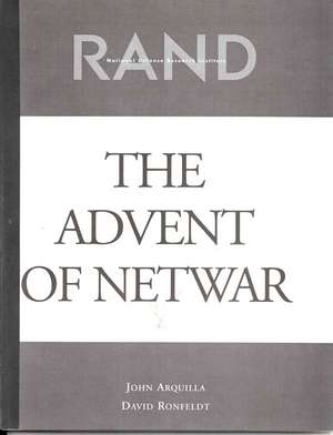 The Advent of Netwar de David Ronfeldt