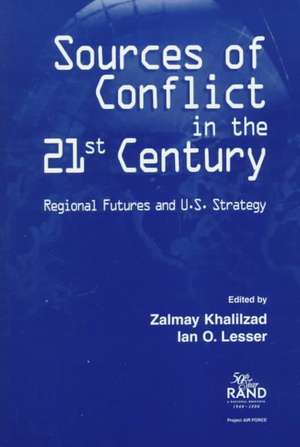 Sources of Conflict in the 21st Century de Ian O. Lesser