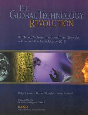 The Global Technology Revolution de James Schneider