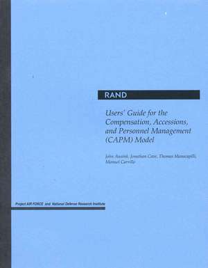 Users' Guide for the Compensation, Accessions, and Personnel Management de John Ausink