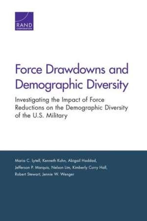 Force Drawdowns and Demographic Diversity de Maria C. Lytell