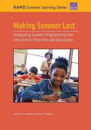 Making Summer Last de Catherine H. Augustine