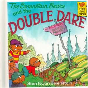 Berenstain Bears and the Double Dare de Stan Berenstain