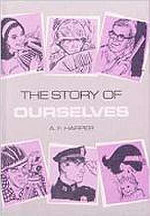 Story of Ourselves de Albert F. Harper