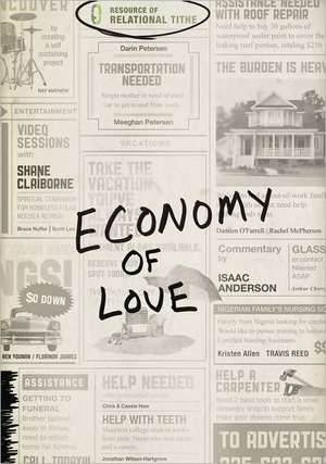 Economy of Love: Creating a Community of Enough de Relational Tithe Inc