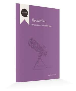 Revelation: Exploring God's Redemptive Plan, Facilitator's Guide de Mike Wonch
