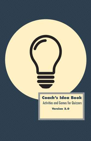 Coach's Idea Book de David Phillips