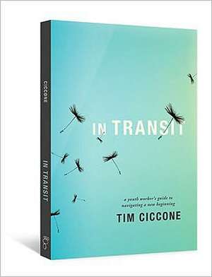 In Transit de Tim Ciccone