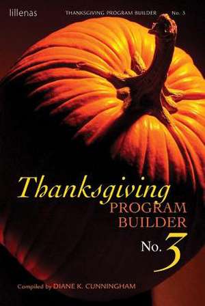 Thanksgiving Program Builder No. 3 de Beacon Hill Press