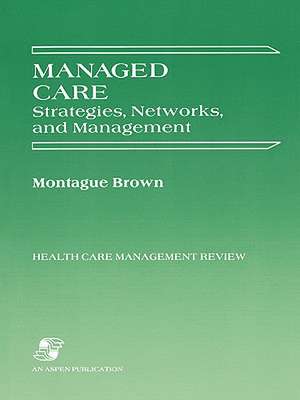 Managed Care (Hcmr) de Montague Brown