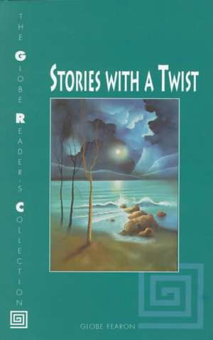 Stories with a Twist Se 96c de Globe Fearon