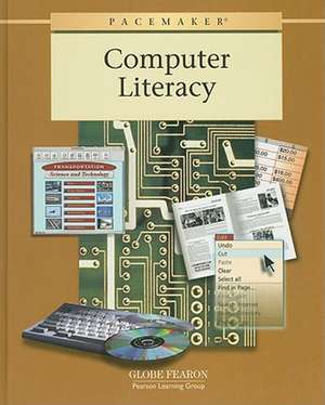 Computer Literacy de Globe Fearon