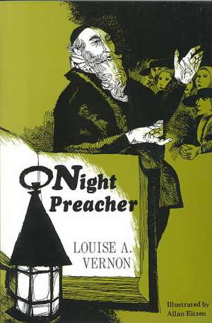 Night Preacher de Louise A. Vernon