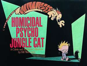 Homicidal Psycho Jungle Cat Ppb de Bill Watterson