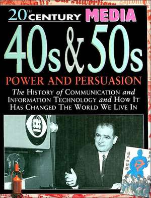 40s & 50s Power and Persuasion de Steve Parker