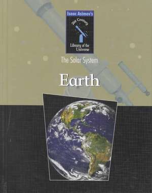 Earth: The Solar System de Isaac Asimov