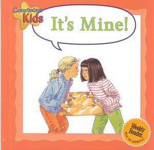 It's Mine! de Janine Amos