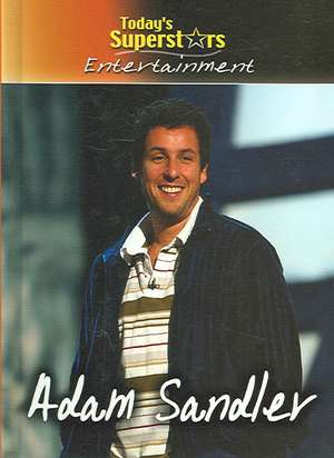 Adam Sandler de Geoffrey M. Horn