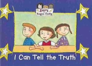 I Can Tell the Truth de Jenette Donovan Guntly