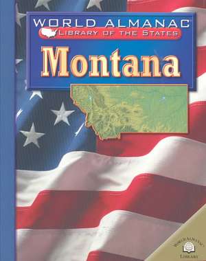 Montana: The Treasure State de Kris Hirschmann