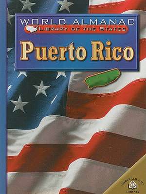 Puerto Rico: And Other Outlying Areas de Michael Burgan