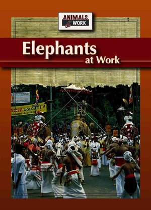 Elephants at Work de Julia Barnes