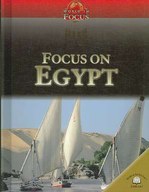 Focus on Egypt de Jen Green