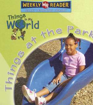 Things at the Park de Susan Nations