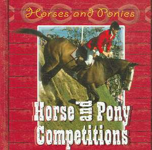 Horse and Pony Competitions de Marion Curry