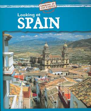 Looking at Spain de Jillian Powell