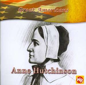 Anne Hutchinson de Barbara Kiely Miller