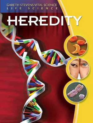 Heredity de Darlene R. Stille