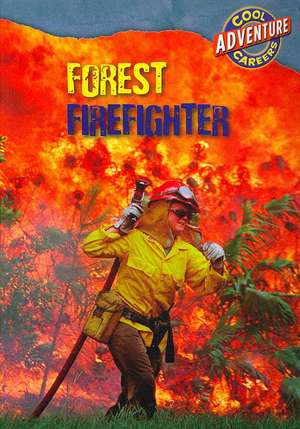 Forest Firefighter de William David Thomas