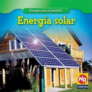 Energia Solar = Solar Power de Tea Benduhn